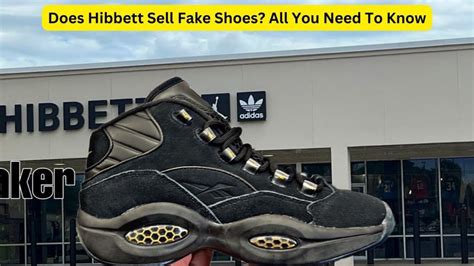 does hibbett sports sell fake shoes|is hibbett sports legit.